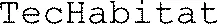 TecHabitat
