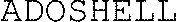 ADOSHELL