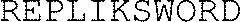 REPLIKSWORD