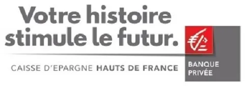 Votre histoire stimule le futur. Caisse d'Epargne Hauts de France banque privée