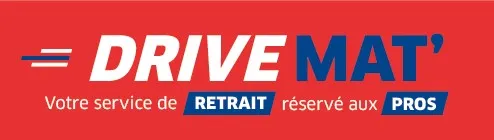 DRIVE MAT' Votre service de RETRAIT réservé aux PROS