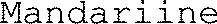 Mandariine