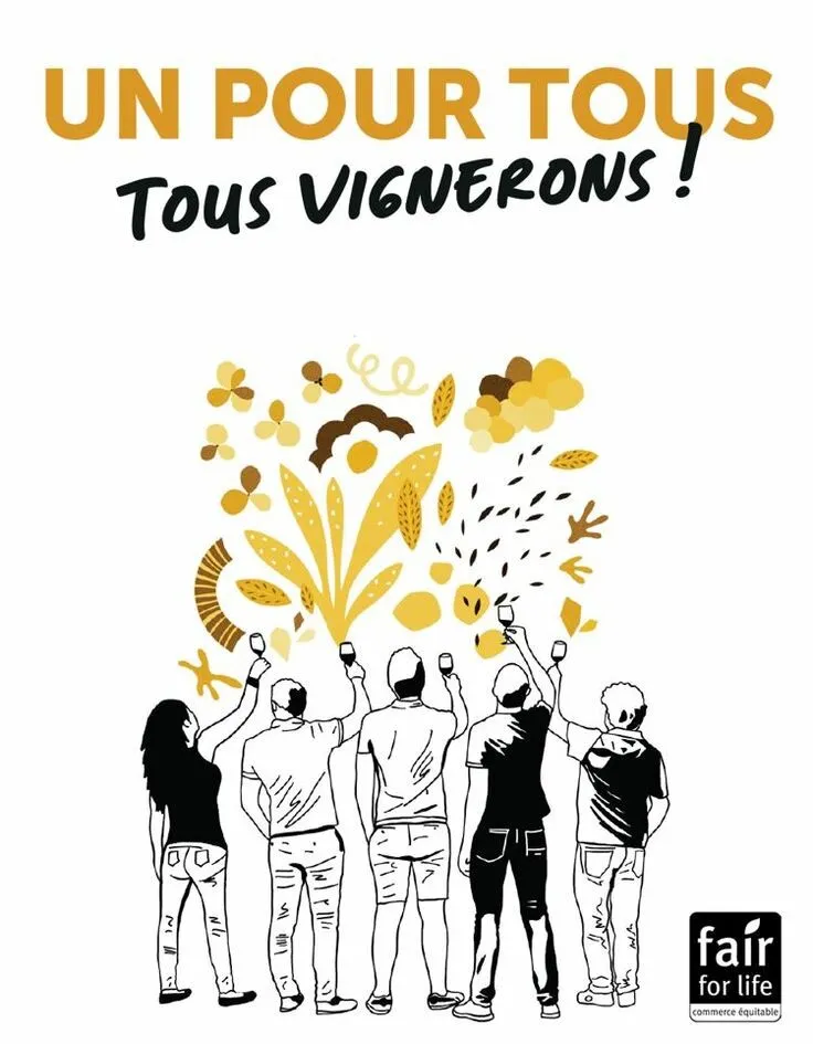 UN POUR TOUS TOUS VIGNERONS ! fair for life