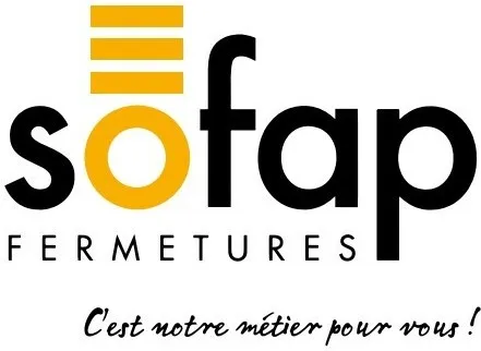 sofap FERMETURES C'est notre métier pour vous !