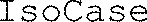 IsoCase