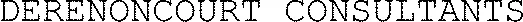 DERENONCOURT CONSULTANTS