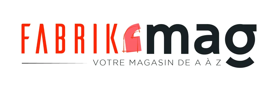 FABRIK MAG votre magasin de A à Z