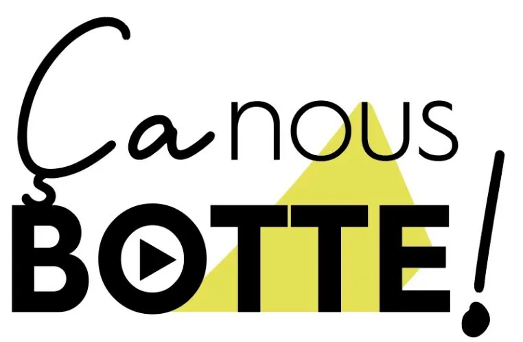 Ca nous botte !