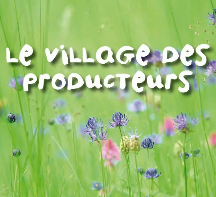 Le village des producteurs