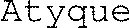Atyque