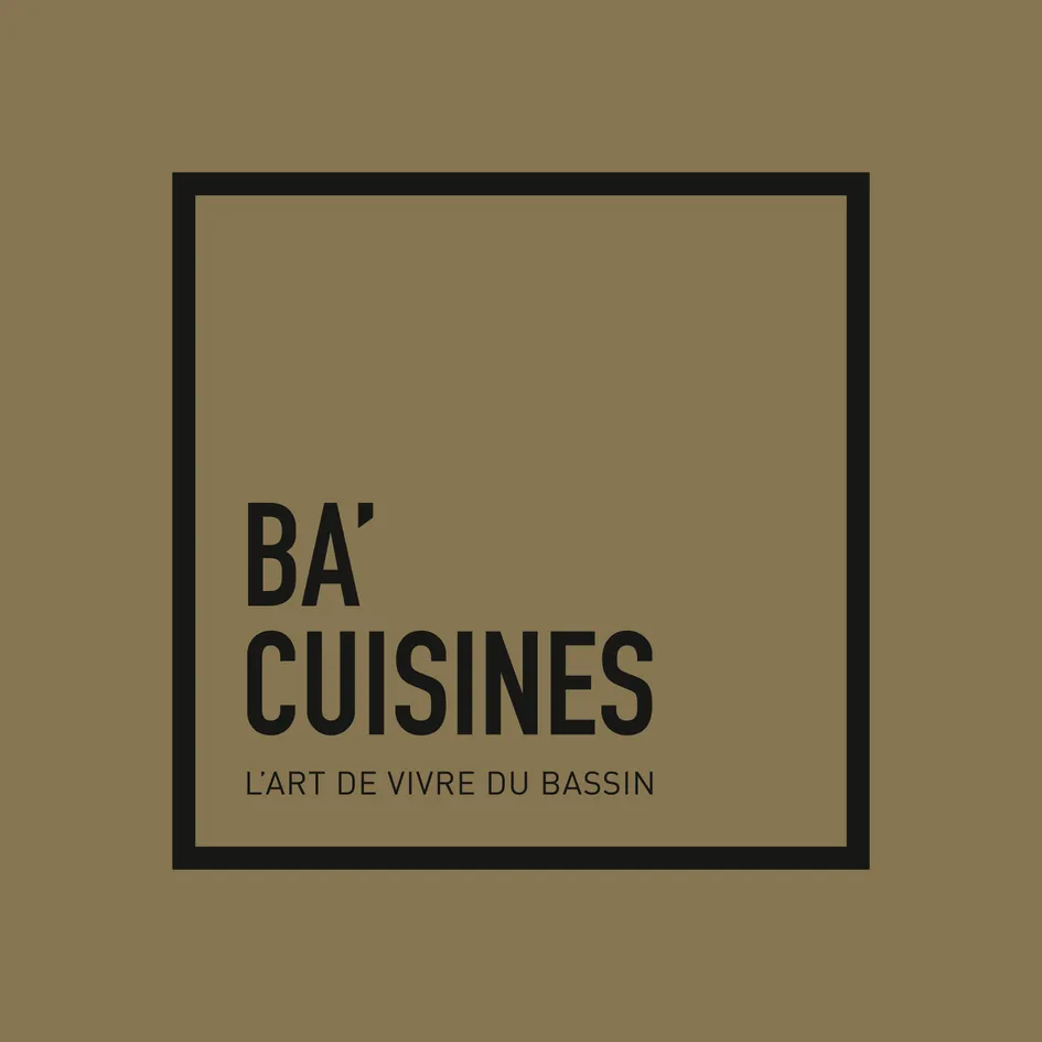 BA'CUISINES L'ART DE VIVRE DU BASSIN