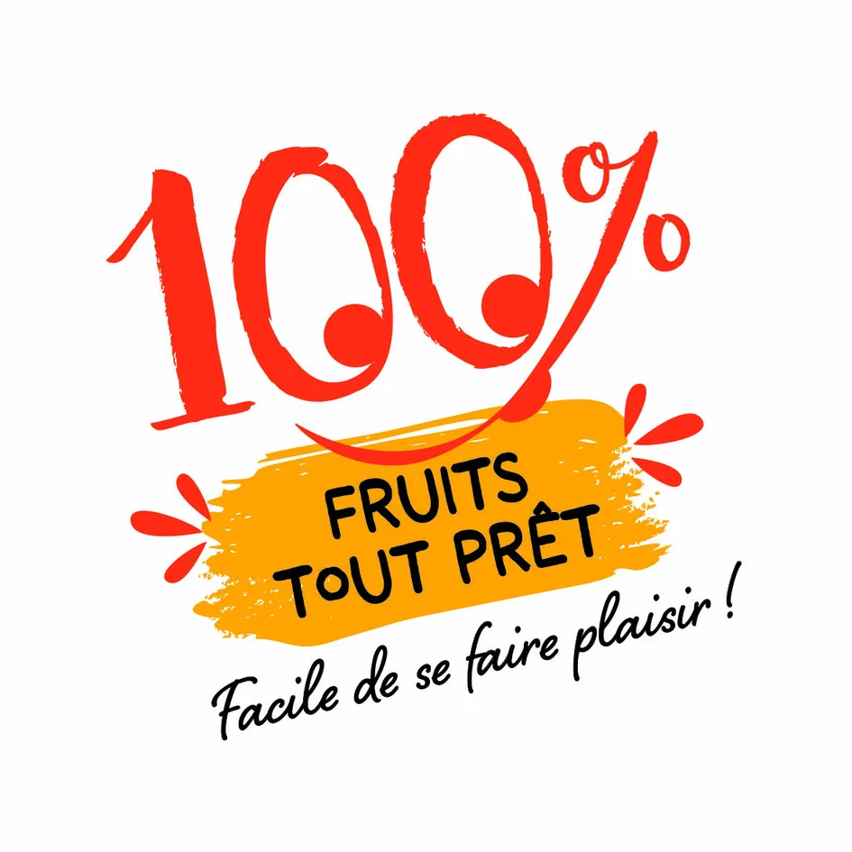 100% FRUITS TOUT PRÊT Facile de se faire plaisir !