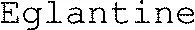 Eglantine