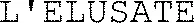 L'ELUSATE