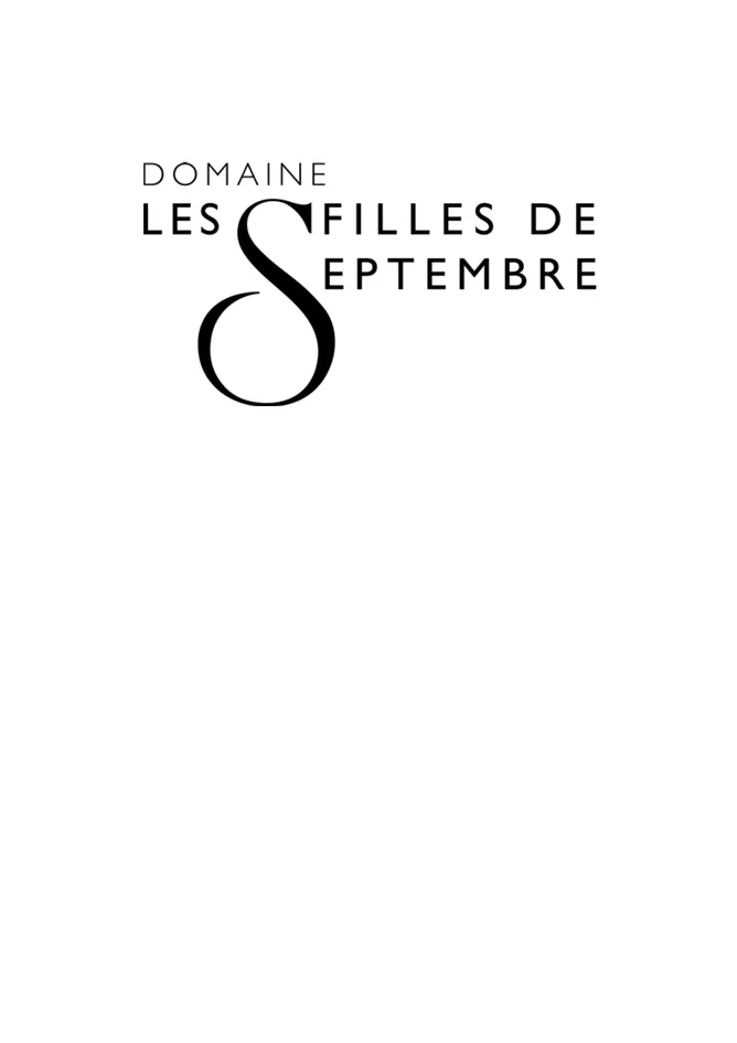 DOMAINE LES FILLES DE SEPTEMBRE