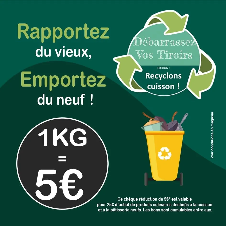 Rapoortez du vieux, Emportez du neuf ! Débarrassez Vos Tiroirs Recyclons cuisson !
