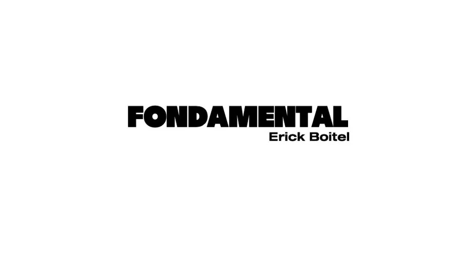 FONDAMENTAL Erick Boitel