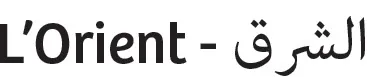 L'Orient -