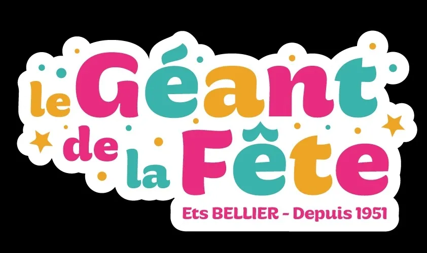 le Géant de la FÊTE Ets BELLIER - Depuis 1951