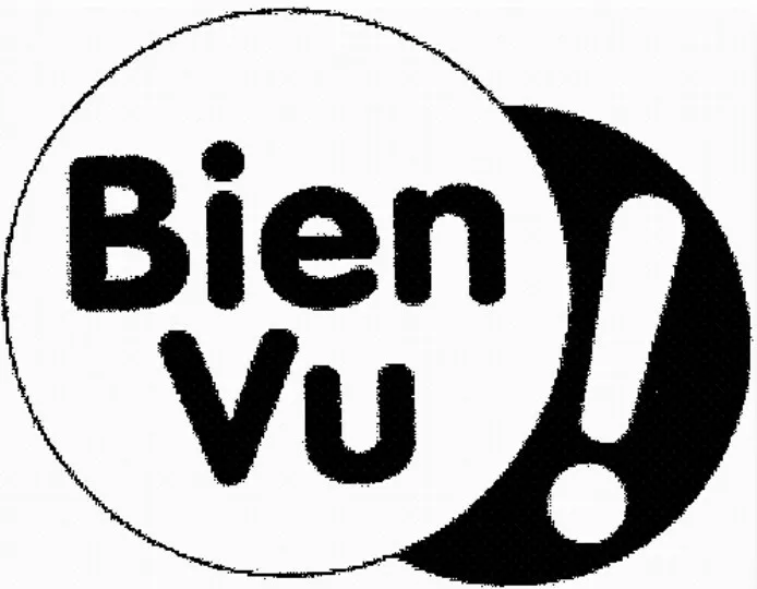 Bien Vu !
