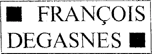 FRANCOIS DEGASNES