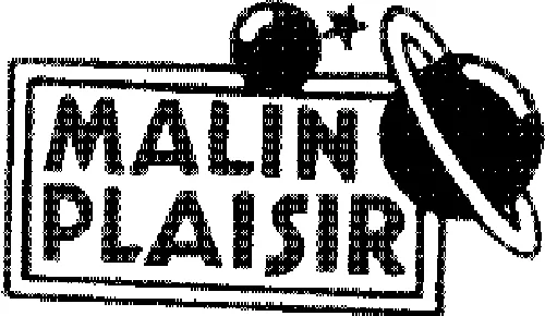 MALIN PLAISIR
