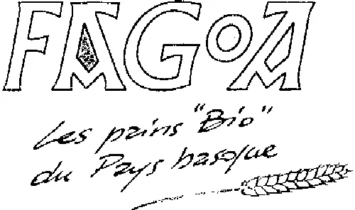 FAGOA LES PAINS " BIO " DU PAYS BASQUE