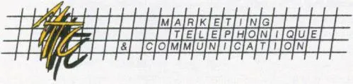M.T.C. MARKETING TELEPHONIQUE & COMMUNICATION