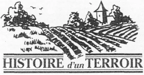 HISTOIRE D'UN TERROIR