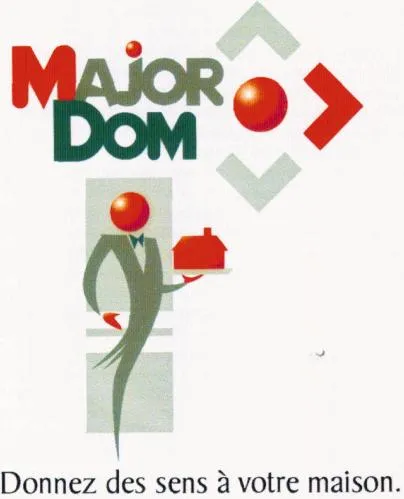 MAJOR DOM DONNEZ DES SENS A VOTRE MAISON