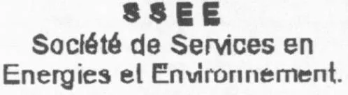 SSEE SOCIETE DE SERVICES EN ENERGIES ET ENVIRONNEMENT