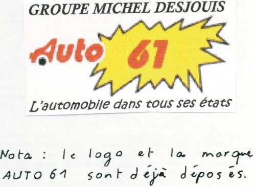 GROUPE MICHEL DESJOUIS AUTO 61 L'AUTOMOBILE DANS TOUS SES ETATS