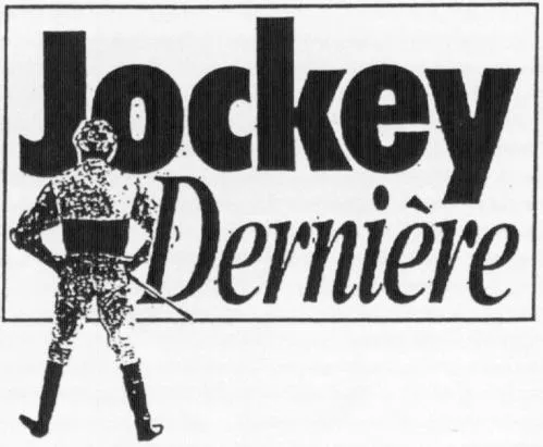 JOCKEY DERNIERE