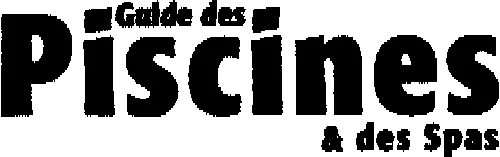 GUIDE DES PISCINES & DES SPAS
