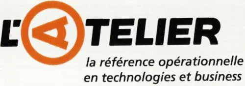 L'ATELIER LA REFERENCE OPERATIONNELLE EN TECHNOLOGIES ET BUSINESS