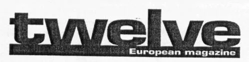 TWELVE EUROPEAN MAGAZINE