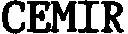 CEMIR