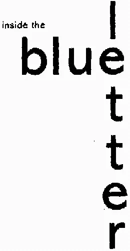 INSIDE THE BLUE LETTER