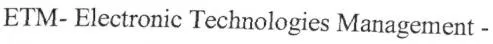ETM - Electronic Technologies Management -