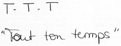 T.T.T "Tout ton temps"