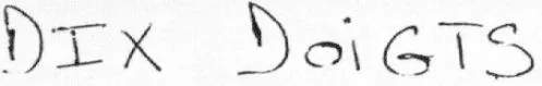 DIX DOIGTS