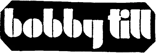 bobby till
