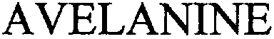 AVELANINE
