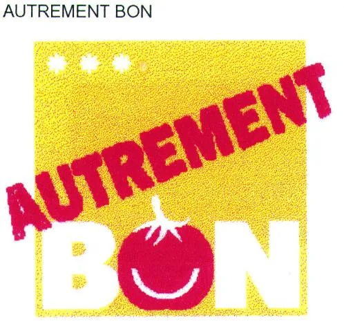 AUTREMENT BON