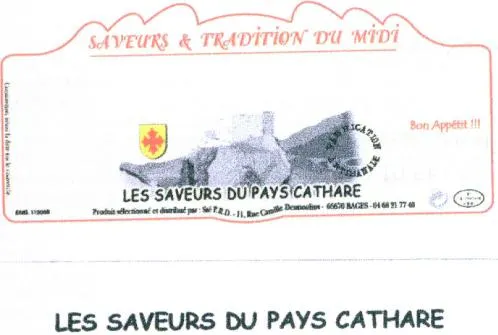 SAVEURS & TRADITION DU MIDI BON APPETIT!!! LES SAVEURS DU PAYS CATHARE