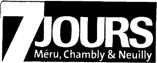 7 JOURS Méru, Chambly &Neuilly