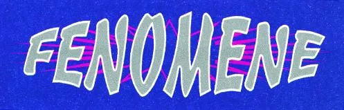 FENOMENE