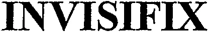 INVISIFIX