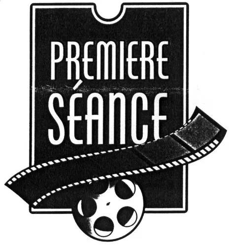 PREMIERE SEANCE