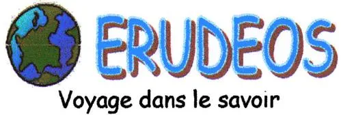 ERUDEOS VOYAGE DANS LE SAVOIR